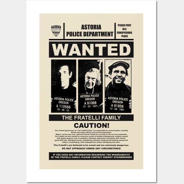 The Fratelli Family Wanted Poster - The Goonies Wall Art by hauntedjack